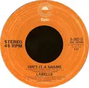 7inch Vinyl Single - Labelle - Isn't It A Shame / Gypsy Moths