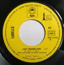 7inch Vinyl Single - LaBelle - Lady Marmalade 'Voulez Vous Coucher Avec Moi Ce Soir' - Paper labels