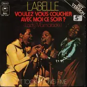 7inch Vinyl Single - LaBelle - Voulez Vous Coucher Avec Moi Ce Soir? (Lady Marmalade)