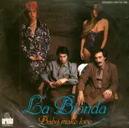 La Bionda - Baby Make Love / Sandstorm