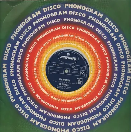 La Bionda - One For You, One For Me / Hey Woman