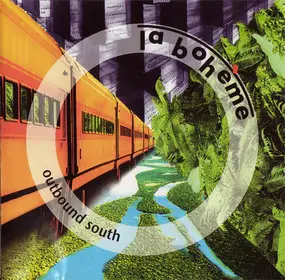 La Bohème - Outbound South