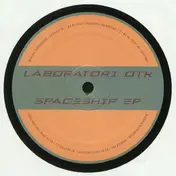 Laboratori OTK - Spaceship EP