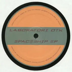 Laboratori OTK - Spaceship EP