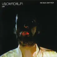 Laboratorium - The Blue Light Pilot - Live