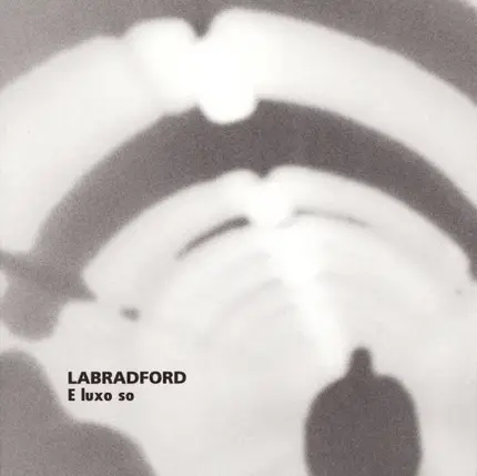 Labradford - E Luxo So