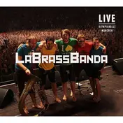 Labrassbanda - Live Olympiahalle München