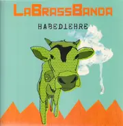 LaBrassBanda - Habediehre