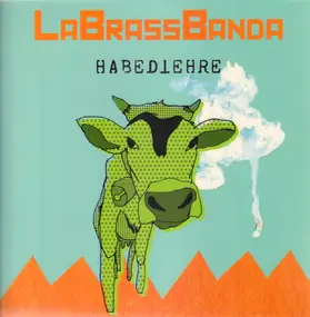 Labrassbanda - Habediehre