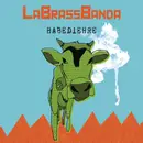 CD - LaBrassBanda - Habediehre
