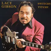 LP - Lacy Gibson - Switchy Titchy - still sealed