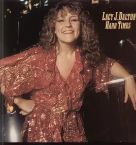 Lacy J. Dalton - Hard Times