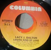 7inch Vinyl Single - Lacy J. Dalton - Losing Kind Of Love