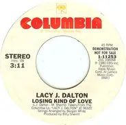 Lacy J. Dalton - Losing Kind Of Love