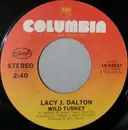 7'' - Lacy J. Dalton - Wild Turkey / Everybody Makes Mistakes