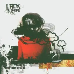 Lack - BE There Pulse