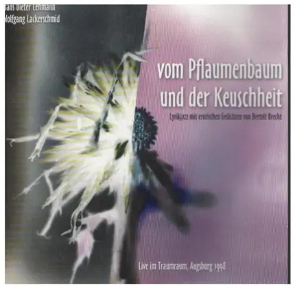 Lackerschmid/Lehmann - Brecht-Lyrikjazz