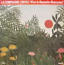12'' - La Compagnie Créole - Vive Le Douanier Rousseau!