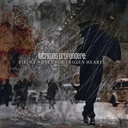 Lacrimas Profundere - Filthy Notes for Frozen Hearts