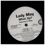 Lady May - What Up? / Word On The Street