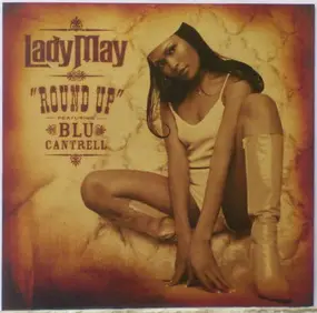 Lady May featuring Blu Cantrell - Round Up