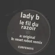 Lady B - Le Fil Du Razoir