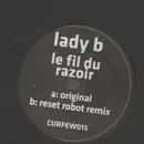 12inch Vinyl Single - Lady B - Le Fil Du Razoir
