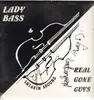 LP - Lady Bass & Real Gone Guys - Sneakin' Around - Signed copy!
