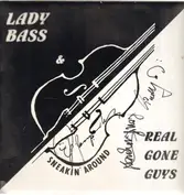 Lady Bass & Real Gone Guys