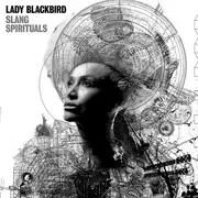 LP - Lady Blackbird - Slang Spirituals - Gatefold, Clear Vinyl