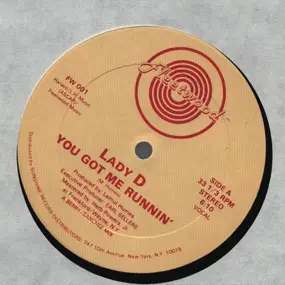 Lady D - You Got Me Runnin'