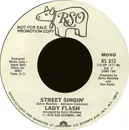 7inch Vinyl Single - Lady Flash - Street Singin'