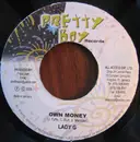 7inch Vinyl Single - Lady G - Own Money