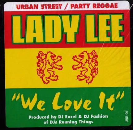 Lady Lee - We Love It