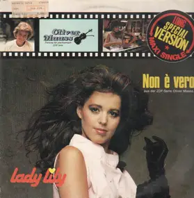Lady Lily - Non E Vero / Oliver Maass (Long Special Version)
