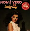 12inch Vinyl Single - Lady Lily - Non È Vero