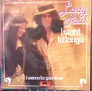 7inch Vinyl Single - Lady Paul - I Want To Tango