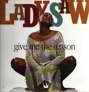 Lady Saw - Give Me the Reason