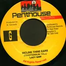 7inch Vinyl Single - Lady Saw - Incline Thine Ears