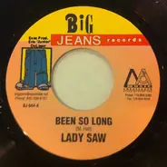 Lady Saw / Tanto Metro & Devonte / Patchy - Been So Long / Join The Party