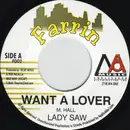 7inch Vinyl Single - Lady Saw - Want A Lover