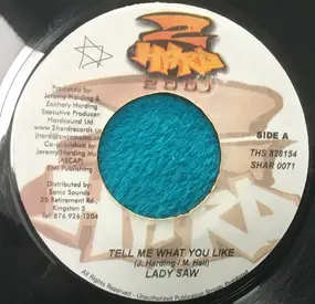 Lady Saw - Tell Me What You Like / Hold Yu Man