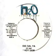Lady Saw - Dis Gal Ya