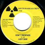 Lady Saw - Don't Trespass