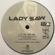 Lady Saw - I've Got Your Man/Tiajuana