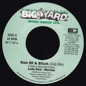 Lady Saw & Marsha - Son Of A Bitch