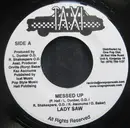 7inch Vinyl Single - Lady Saw - Messed Up