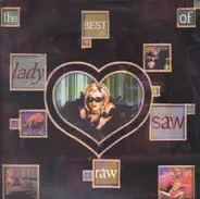 Lady Saw - Raw - The Best Of Lady Saw