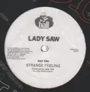 12inch Vinyl Single - Lady Saw - Strange Feeling / Hot Man A Road