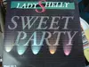 12inch Vinyl Single - Lady Shelly - Sweet Party
